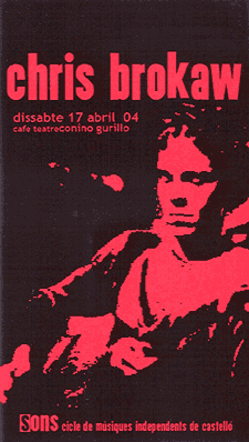 flyer from april 17 2004 show at castellon, spain, at caf&eacute; teatro club